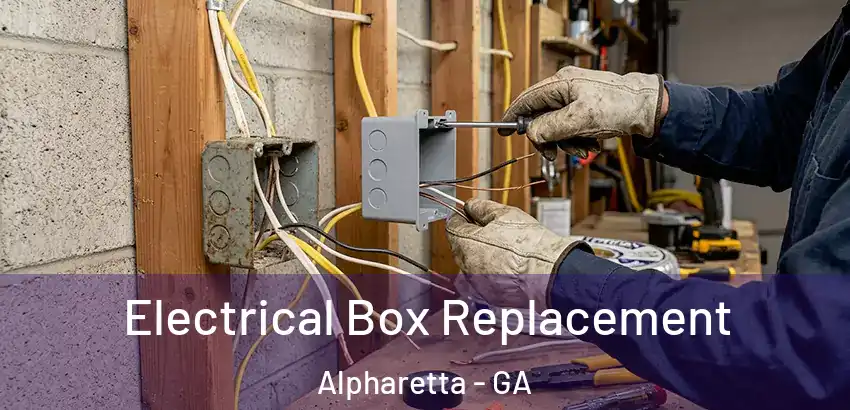  Electrical Box Replacement Alpharetta - GA